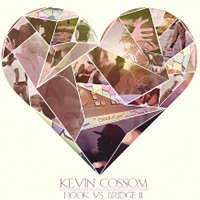 Kevin Cossom - Hook vs. Bridge 2