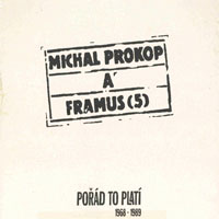Michal Prokop & Framus 5 - Porad To Plati 1968-1989 (CD 2 - 1978 Mesto Er)