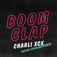 Charli XCX - Boom Clap (Marcus Schossow Remix)