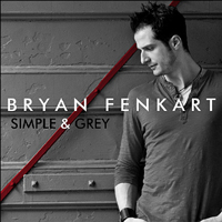 Bryan Fenkart - Simple & Grey