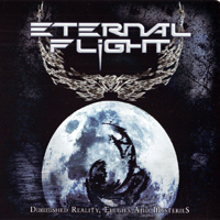 Eternal Flight - Diminished Reality, Elegies And Mysteries