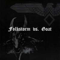 Goat (USA) - Folkstorm vs. Goat (Split Single)