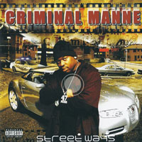 Criminal Manne - Street Ways (CD 1)