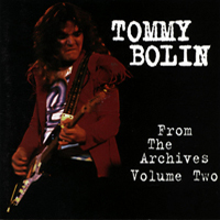 Tommy Bolin - From the Archives, Vol. 2