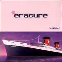 Erasure - Loveboat