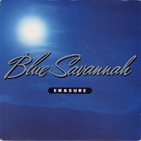 Erasure - Blue Savannah (Promo, Shep Pettibone Mixes)