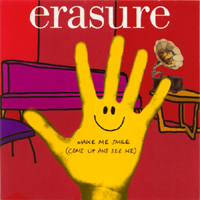 Erasure - Make Me Smile (Come Up And See Me) (Maxi-Single)