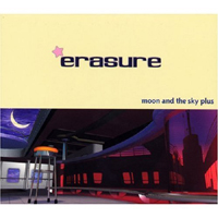 Erasure - Moon And The Sky Plus (EP)