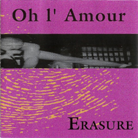 Erasure - Oh, L'amour (Live At Brighton Dome)