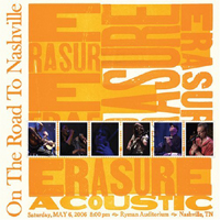 Erasure - On The Road To Nashville: Acoustic Live