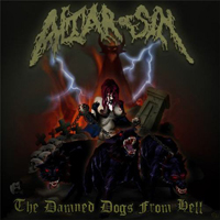 Altar Of Sin - The Damned Dogs Of Hell