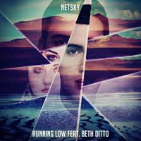 Netsky - Running Low (Remixes) (Feat.)
