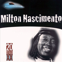 Milton Nascimento - Millennium