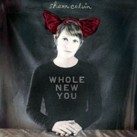 Shawn Colvin - Whole New You (Borders Exclusive)