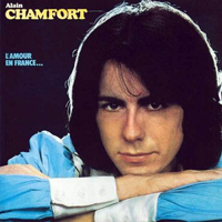 Alain Chamfort - L'amour en France (Remastered 2010)