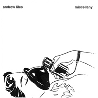 Andrew Liles - Miscellany (CD 1)