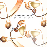 Andrew Liles - Tubercular Bells (Somnambulance To Dream General)