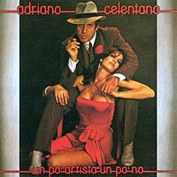 Adriano Celentano - Un Po' Artista Un Po' No