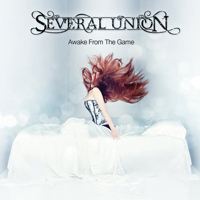 Several Union - Awake From The Game
