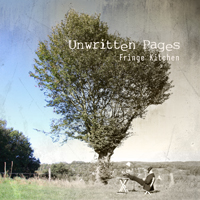 Unwritten Pages - Fringe Kitchen