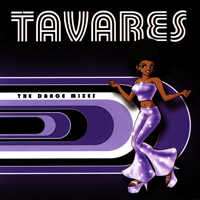 Tavares - The Dance Mixes