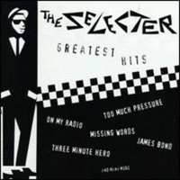 Selecter - Greatest Hits
