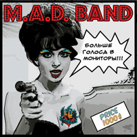Mad Band -    