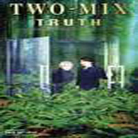 Two-Mix - Truth  A Great Detective In Love (Single)