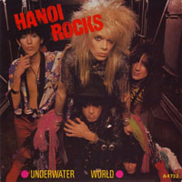 Hanoi Rocks - Underwater World (Single)
