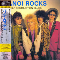 Hanoi Rocks - Self Destruction Blues, 1982 (Mini LP)