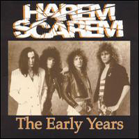 Harem Scarem - The Early Years