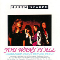 Harem Scarem - You Want It All (Unreleased Demos before Debut)