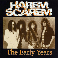 Harem Scarem - The Early Years (Limited Edition)