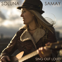 Soluna Samay - Sing Out Loud