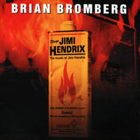 Brian Bromberg - Plays Jimi Hendrix