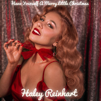 Haley Reinhart - Have Yourself A Merry Little Christmas (Single)