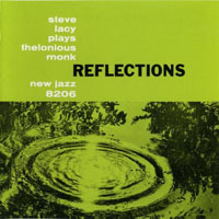 Steve Lacy - Reflections: Steve Lacy Plays Thelonious Monk