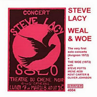 Steve Lacy - Weal & Woe