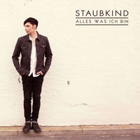 Staubkind - Alles was ich bin (CD 1)