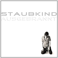 Staubkind - Ausgebrannt (EP)