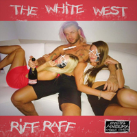 Riff Raff (USA) - The White West