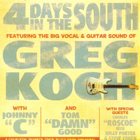 Greg Koch - 4 Days in the South
