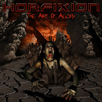 Horfixion - The Art Of Agony