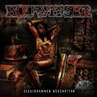 Houwitser - Sledgehammer Redemption