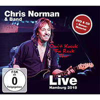 Chris Norman - Don't Knock the Rock tour 2018 - Live in Hamburg 2018 (CD 1)