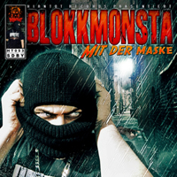 Blokkmonsta - Mit Der Maske (CD 1)