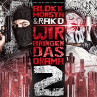 Blokkmonsta - Wir Bringen Das Drama 2 (CD 1)