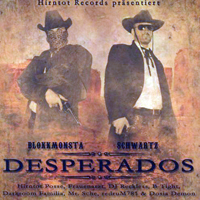 Blokkmonsta - Desperados (CD 1)