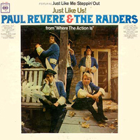 Paul Revere and The Raiders - Just Like Us! (Reissue 1998)