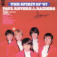 Paul Revere and The Raiders - The Spirit of '67